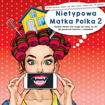 Nietypowa Matka Polka 2 audiobook, Nietypowa Matka Polka