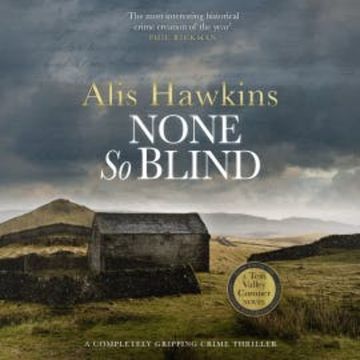 None So Blind audiobook, Alis Hawkins