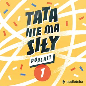 Tata nie ma siły. Odcinek 1. Noworoczne postanowienia i inne baśnie, Błażej Staryszak, Krzysztof Wiśniewski