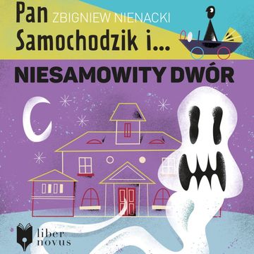 Pan samochodzik i niesamowity dwór, Zbigniew Nienacki