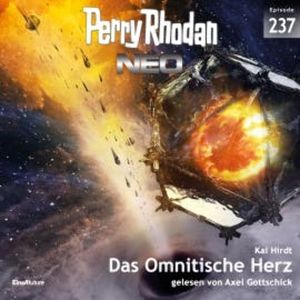 Perry Rhodan Neo 237: Das Omnitische Herz, Kai Hirdt
