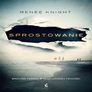 Sprostowanie, Renée Knight