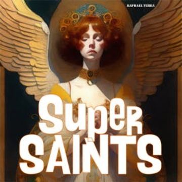 Super Saints audiobook, Raphael Terra