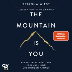 The Mountain is You, Brianna Wiest