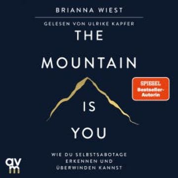 The Mountain is You, Brianna Wiest