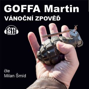 Vánoční zpověď, Martin Goffa