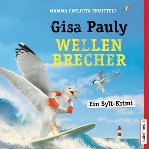 Wellenbrecher (Mamma Carlotta 12), Gisa Pauly
