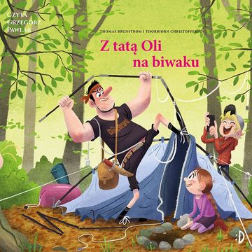 Z tatą Oli na biwaku audiobook, Thomas Brunstrøm
