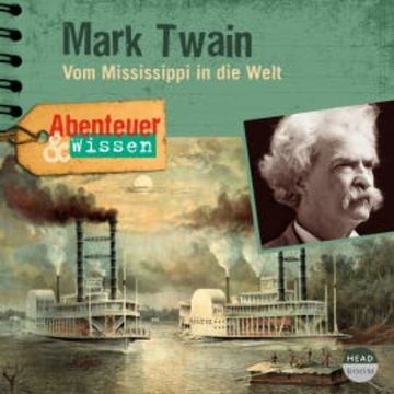 Abenteuer & Wissen: Mark Twain audiobook, Sandra Pfitzner