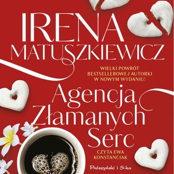 Agencja Złamanych Serc audiobook, Irena Matuszkiewicz
