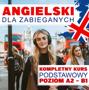 Angielski dla zabieganych. Kompletny kurs podstawowy audiobook, Audiolingua