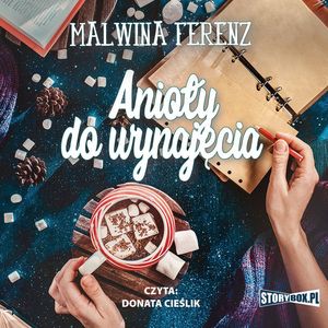 Anioły do wynajęcia, Malwina Ferenz