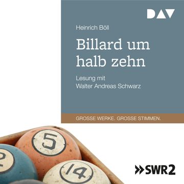 Billard um halb zehn (Große Werke. Große Stimmen) audiobook, Heinrich Böll