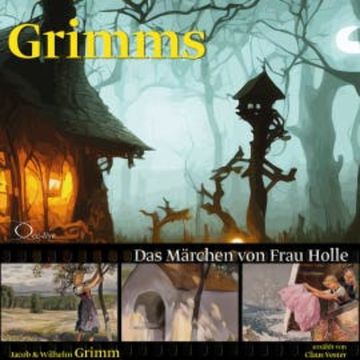 Das Märchen von Frau Holle audiobook, Jacob Grimm