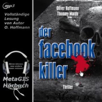 Der Facebook-Killer audiobook, Oliver Hoffmann