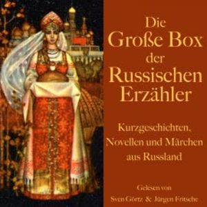 Die große Hörbuch Box der russischen Erzähler, Diverse