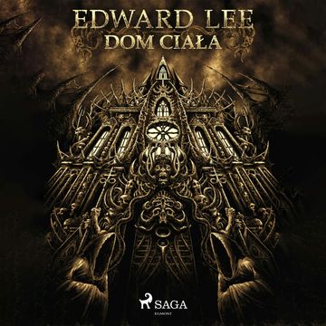 Dom ciała audiobook, Edward Lee