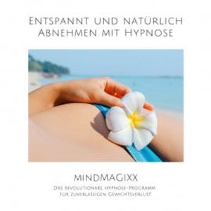 Entspannt und natürlich abnehmen mit Hypnose, Joel R. Meddows