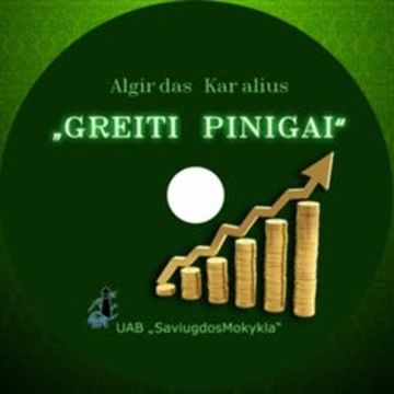 Greiti Pinigai audiobook, Algirdas Karalius