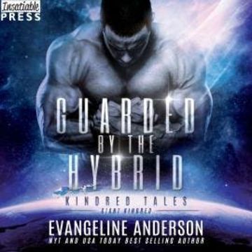 Guarded by the Hybrid - Kindred Tales, Book 44 (Unabridged) audiobook, Evangeline Anderson