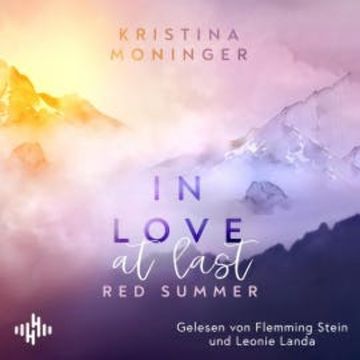 In Love at Last (Red Summer 2) audiobook, Kristina Moninger