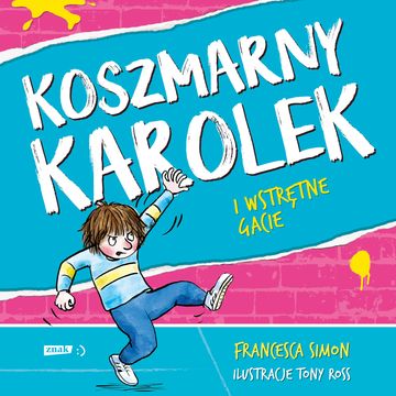 Koszmarny Karolek i wstrętne gacie audiobook, Simon Francesca