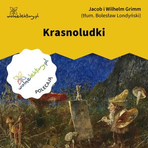 Krasnoludki, Jacob i Wilhelm Grimm