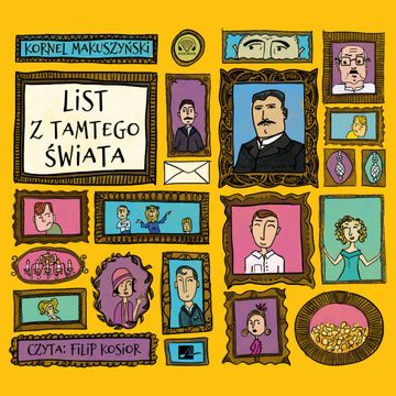 List z tamtego świata audiobook, Kornel Makuszyński