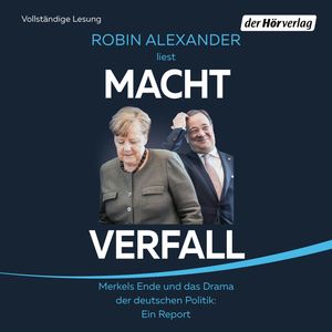Machtverfall, Robin Alexander