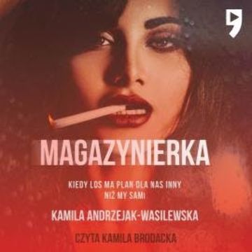 Magazynierka audiobook, Kamila Andrzejak-Wasilewska