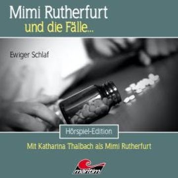 Mimi Rutherfurt, Folge 55: Ewiger Schlaf audiobook, Thorsten Beckmann
