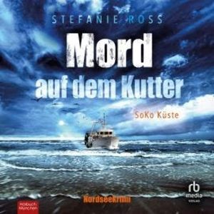 Mord auf dem Kutter, Stefanie Ross