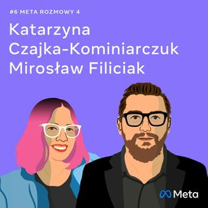 O demokratyzacji sztuki i kulturze skrojonej na miarę - Katarzyna Czajka-Kominiarczuk i Mirosław FIliciak, Facebook Polska