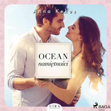 Ocean namiętności audiobook, Anna Kekus