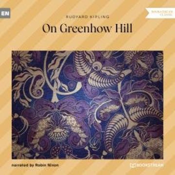 On Greenhow Hill (Unabridged) audiobook, Rudyard Kipling