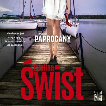 Paprocany audiobook, Paulina Świst