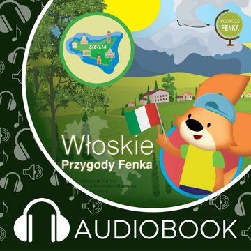 Podróże Fenka. Włoskie przygody Fenka audiobook, Małgorzata Górna
