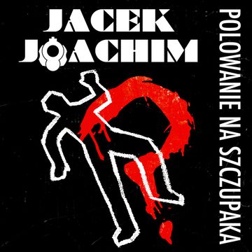 Polowanie na szczupaka audiobook, Jacek Joachim