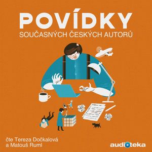 Povídky současných českých autorů, Alena Mornštajnová, Anna Bolavá, Bianca Bellová, Dora Kaprálová, Emil Hakl, Eva Turnová, Hana Lundiaková, Irena Dousková, Ivan Binar, Jáchym Topol, Jan Vodňanský, Jaroslav Rudiš, Jiří Kratochvil, Karol Sidon, Markéta Baňková, Markéta Pilátová, Martin Goffa, Michal Kašpárek, Michal Šanda, Milena Holcová, Miloš Doležal, Miloš Urban, Pavel Kohout, Pavla Horáková, Petr Borkovec, Petr Placák, Petr Stančík, Petra Soukupová, Radka Třeštíková, Sára Vybíralová