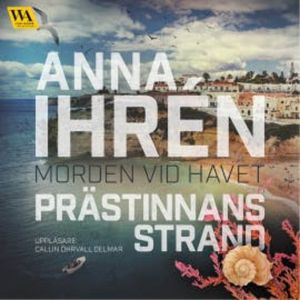 Prästinnans strand, Anna Ihrén