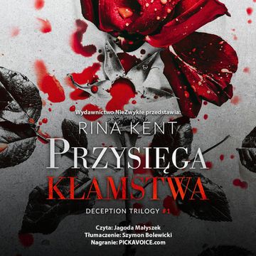 Przysięga kłamstwa audiobook, Rina Kent