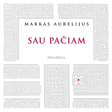 SAU PAČIAM audiobook, Markas Aurelijus