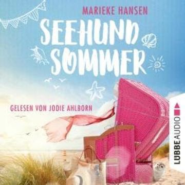 Seehundsommer (Ungekürzt) audiobook, Marieke Hansen