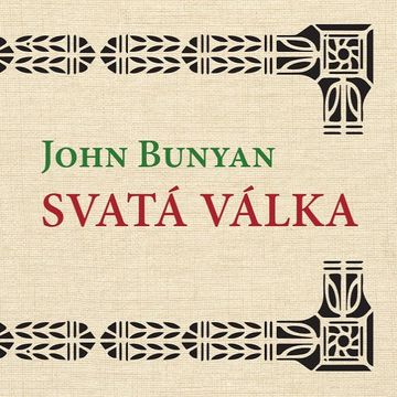 Svatá válka audiobook, John Bunyan