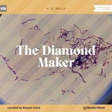 The Diamond Maker (Unabridged) audiobook, H. G. Wells