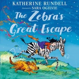 The Zebra's Great Escape, Katherine Rundell