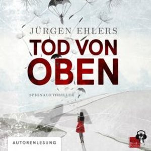Tod von oben, Jürgen Ehlers