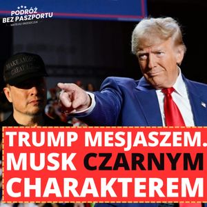 Trump obiecanym Mesjaszem | Gadki geopolityczne odc. 1, Mateusz Grzeszczuk