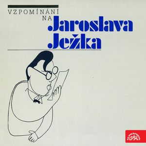 Vzpomínání na Jaroslava Ježka, František Filipovský, Františka Ježková, Jan Werich, Jarmila Strnadová, Jiří Srnka, Jiří Voskovec, Karel Ančerl, Karel Vacek, Ljuba Hermanová, Miloš Nedbal, Václav Holzknecht