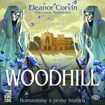 Woodhill audiobook, Eleanor Corvin